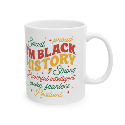 I'm Black History Coffee Mug